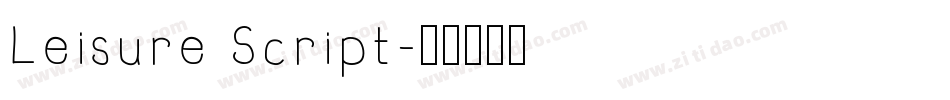 Leisure Script字体转换